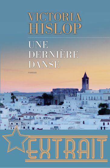 Une dernière danse (extrait) - Victoria Hislop