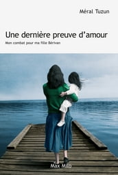 Une dernière preuve d amour