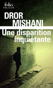 Une disparition inquiétante