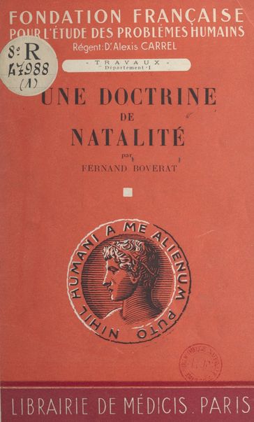 Une doctrine de natalité - Fernand Boverat - Alexis Carrel - Fondation française pour l