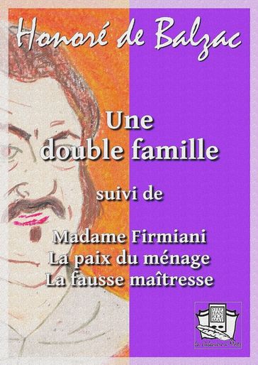 Une double famille - Honoré de Balzac