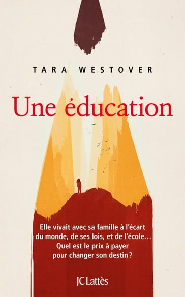 Une éducation - Tara Westover