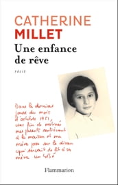 Une enfance de rêve