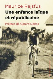 Une enfance laïque et républicaine