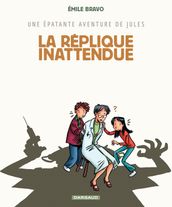 Une épatante aventure de Jules - Tome 2 - Réplique Inattendue