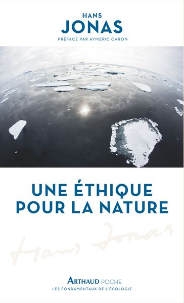 Une éthique pour la nature - Aymeric Caron - Jonas Hans