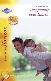 Une famille pour Lauren (Harlequin Horizon)