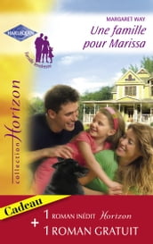 Une famille pour Marissa - Une vie rêvée (Harlequin Horizon)