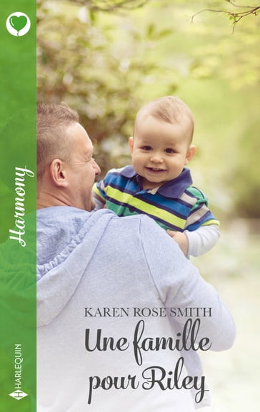 Une famille pour Riley - Karen Rose Smith