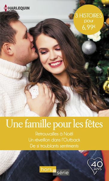 Une famille pour les fêtes - Michelle Douglas - Susan Meier - Teresa Carpenter