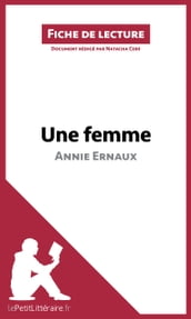 Une femme d Annie Ernaux (Fiche de lecture)