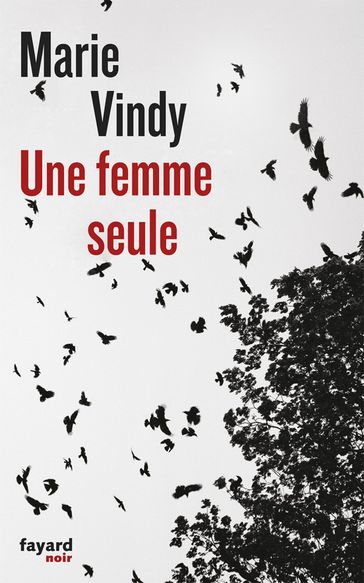 Une femme seule - Marie Vindy