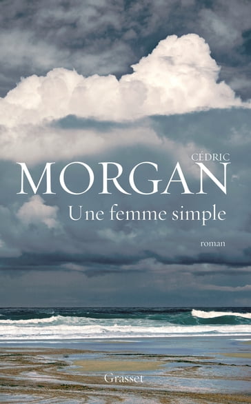 Une femme simple - Cédric Morgan