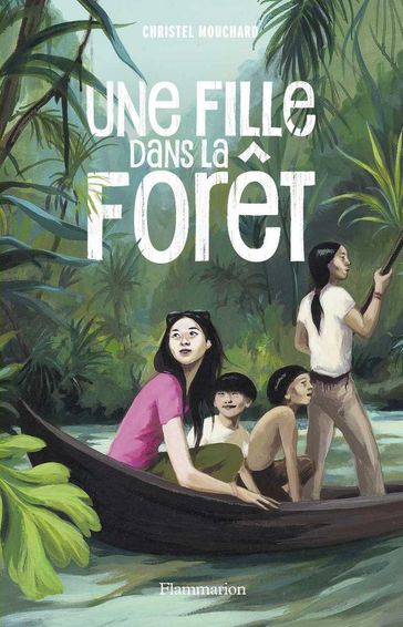 Une fille dans la forêt - Christel Mouchard