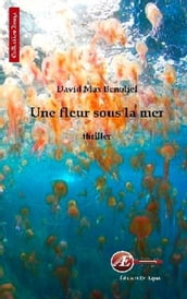 Une fleur sous la mer