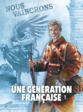 Une génération française T01