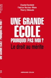 Une grande école : pourquoi pas moi ?