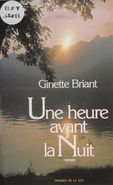 Une heure avant la nuit - Ginette Briant
