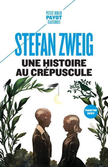 Une histoire au crépuscule - Stefan Zweig