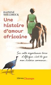 Une histoire d amour africaine