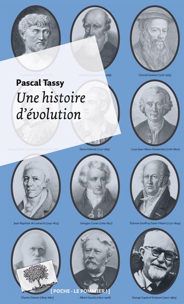 Une histoire d'évolution - Pascal Tassy
