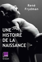 Une histoire de la naissance