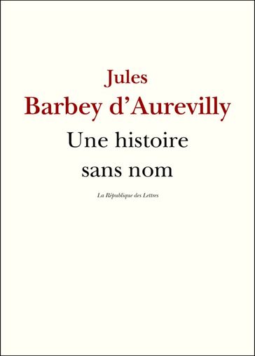 Une histoire sans nom - Jules Barbey d