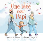 Une idée pour Papi