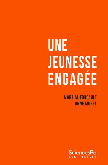 Une jeunesse engagée - Martial Foucault - Anne Muxel