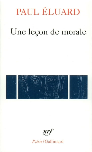 Une leçon de morale - Paul Eluard