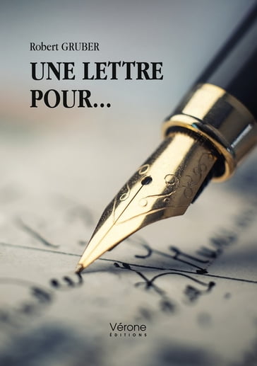 Une lettre pour - Robert Gruber