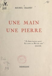 Une main, une pierre