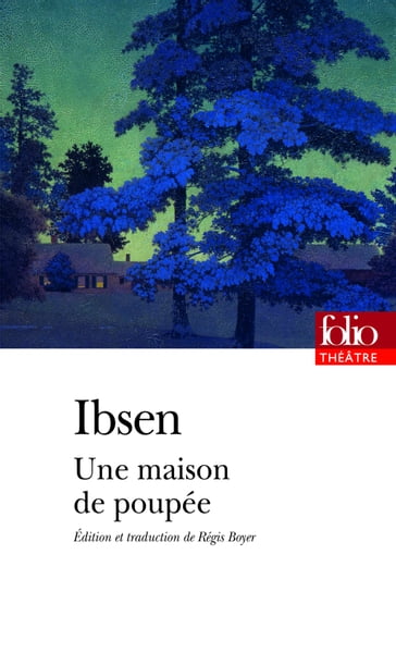 Une maison de poupée - Henrik Ibsen