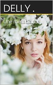 Une mésalliance