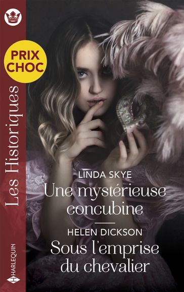 Une mystérieuse concubine - Sous l'emprise du chevalier - Linda Skye - Helen Dickson