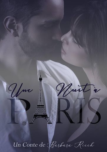 Une nuit à Paris - Barbara Ricch