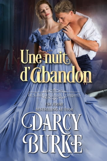 Une nuit d'abandon - Darcy Burke