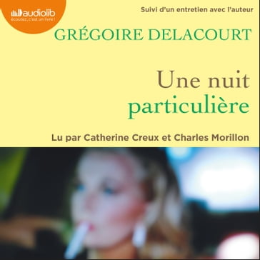 Une nuit particulière - Grégoire Delacourt