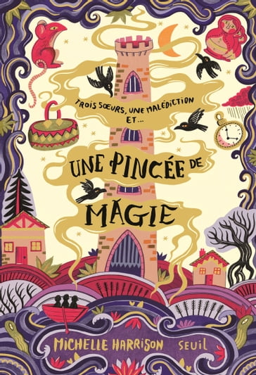 Une pincée de magie, tome 1 - Michelle Harrison