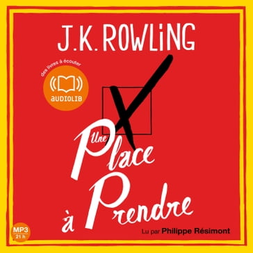 Une place à prendre - J. K. Rowling