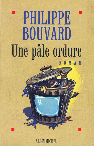 Une pâle ordure - Philippe Bouvard