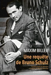 Une requête de Bruno Schulz