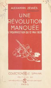 Une révolution manquée