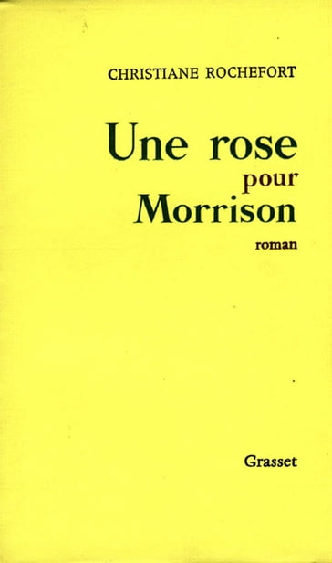 Une rose pour Morrisson - Christiane Rochefort