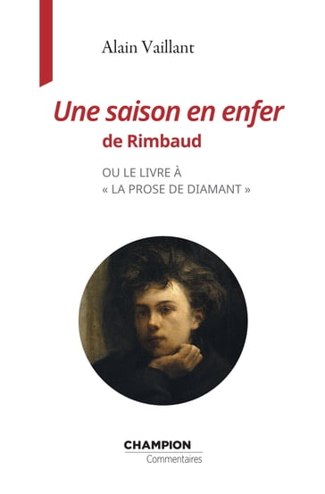 Une saison en enfer de Rimbaud - Alain Vaillant