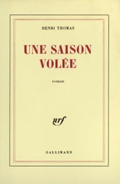 Une saison volée