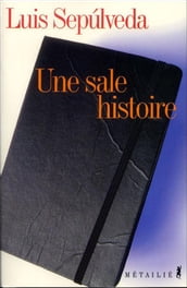 Une sale histoire