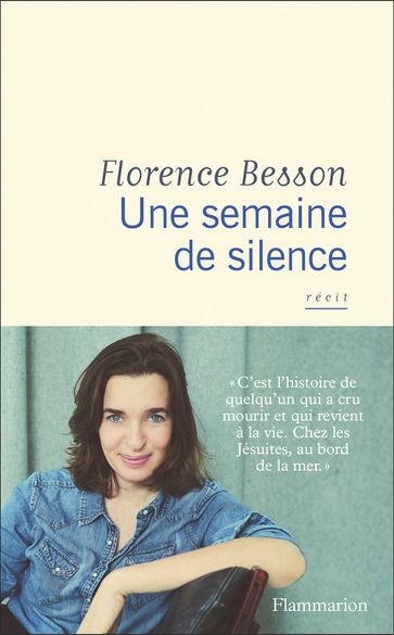 Une semaine de silence - Florence Besson