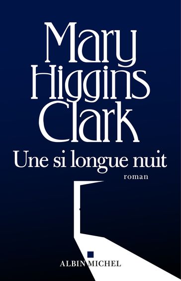 Une si longue nuit - Mary Higgins Clark