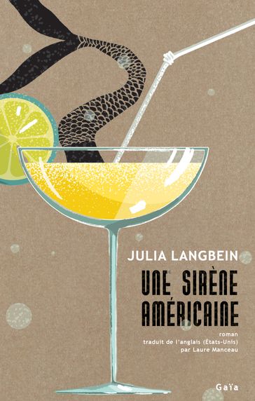 Une sirène américaine - Julia Langbein